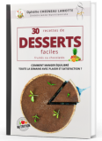 30 recettes de desserts - Ophélie Lamotte Diététicienne Nutritionniste